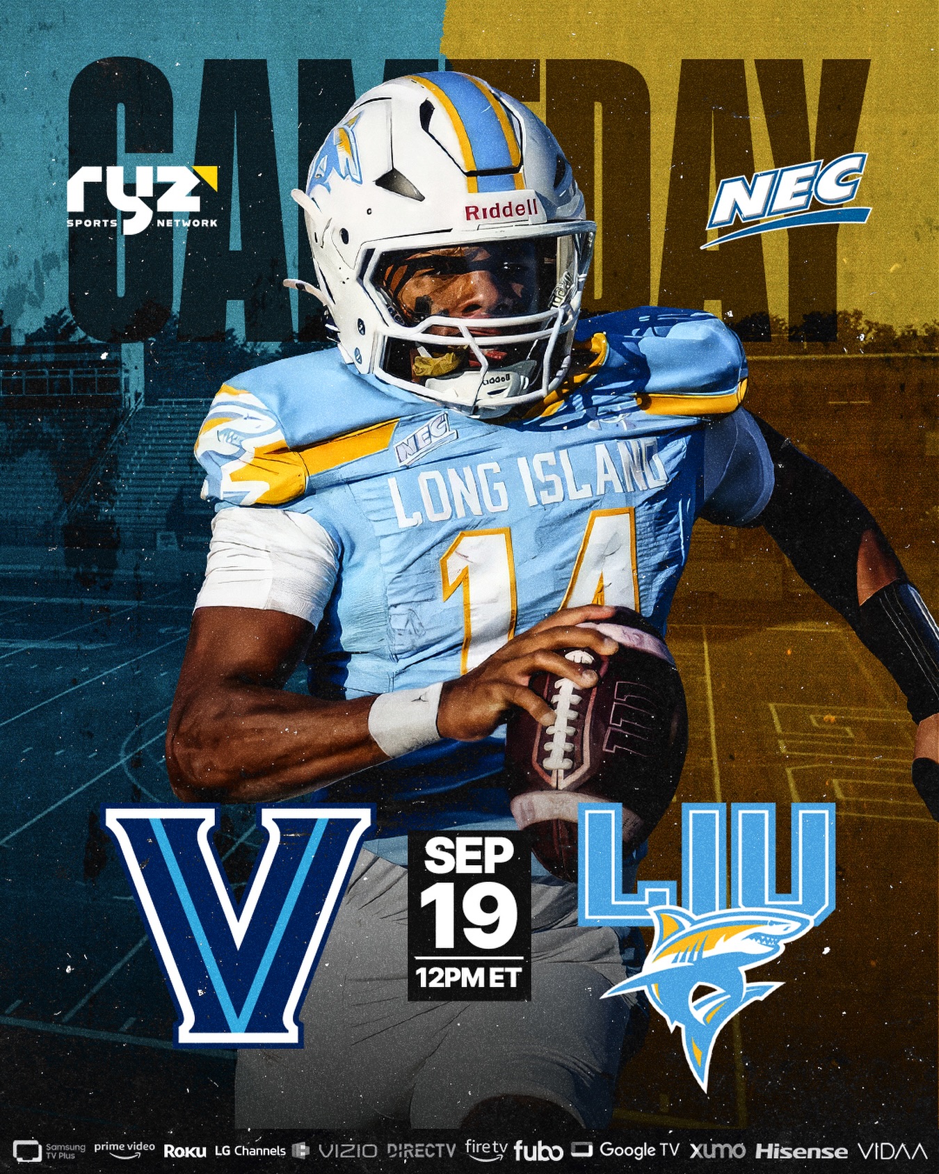 @necsports // IT’S GAMEDAY ON LONG ISLAND 🏈🔥

@novafootball comes to town for a Saturday showdown with @liusharksfb and it all goes down at noon!

🐾 Villanova at LIU 🦈
⏰ TODAY | 12 PM ET
📺 LIVE on Ryz Sports Network

Homecoming. FCS football. Saturday at Shark Stadium!

WATCH LIVE and FREE on Ryz Sports Network! Our channel is available on Amazon Prime (and Live on Linear), Amazon Fire, Sony PS5, DIRECTV, Google TV, Roku, LG Channels, Samsung TV Plus, VIZIO WatchFree+, Fubo or Xumo!

#football #collegefootball #cfb #ncaafootball #gameday