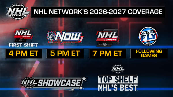 NHL Network to provide wall-to-wall coverage for 2026-27 season NHL Network to provide wall-to-wall coverage for 2026-27 season