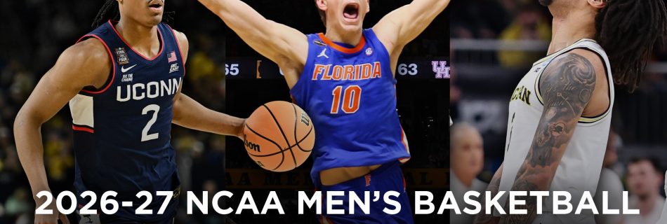 2026-27 NCAA men’s basketball top 25 season preview